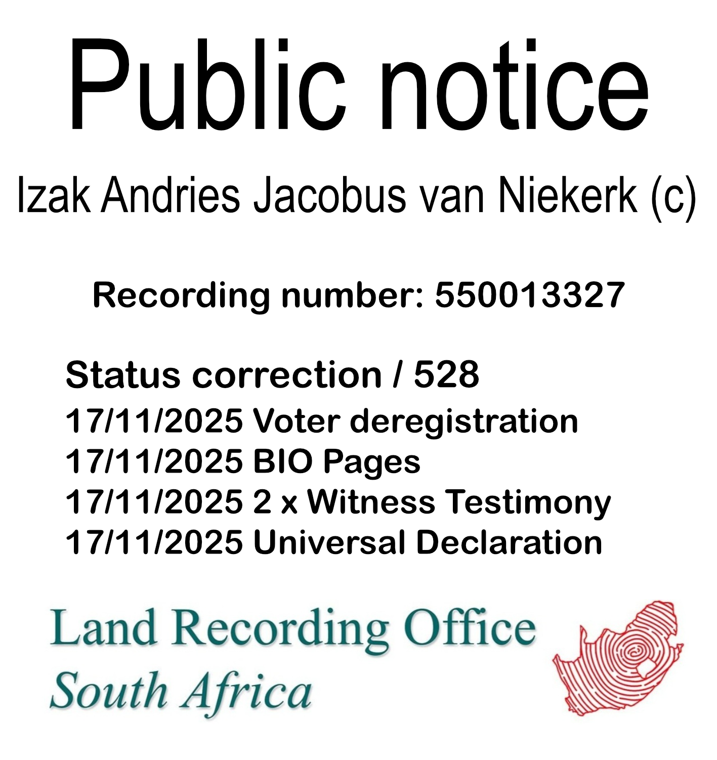 Public notice Izak Andries Jacobus van Niekerk Recording number 550013327